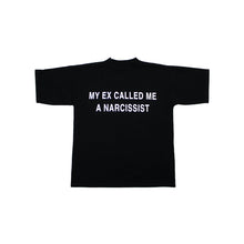 Load image into Gallery viewer, NARCISSIST T-SHIRT
